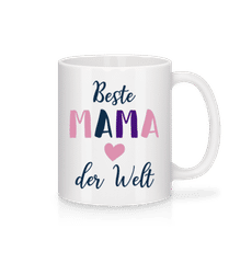 Beste Mama Der Welt · Tasse