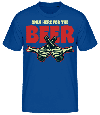 Only Here For The Beer - T-shirt standard Homme - Bleu royal - Devant