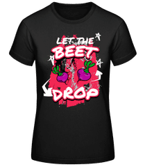 Beet Drop · T-shirt standard Femme