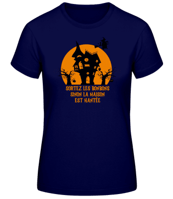 Sortez Les Bonbons Sinon La Maison - T-shirt standard Femme - Bleu marine - Devant