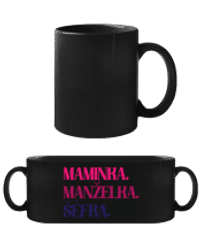 Maminka Manželka Šéfka - Černý hrnek - Černá - Napřed