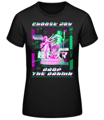 Y2k Choose Joy Drop The Drama · T-shirt femme B&C