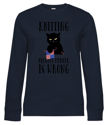 Knitting Because Murder Is Wrong - Frauen Standard Pullover - Marine - Vorne