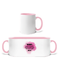 Mama Hast Ja Schon Mich · Tasse zweifarbig