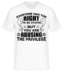 The Right To Be Stupid · Männer Basic T-Shirt