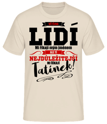 Důležité informace Lidé Call Me táta - Pánské basic tričko - Krémová - Napřed