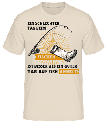 Ein Schlechter Tag Beim Fischen - Männer Basic T-Shirt - Creme - Vorne