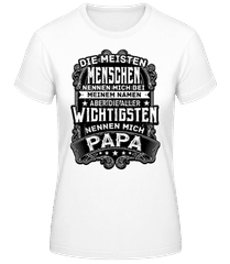 Die Wichtigsten Menschen Nennen · Frauen T-Shirt B&C