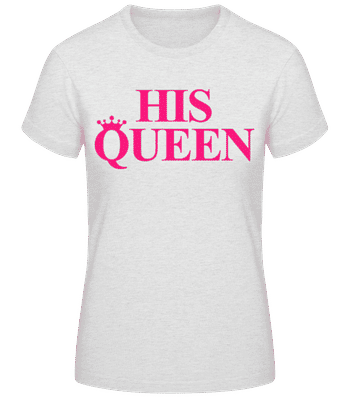His Queen Pink - T-shirt standard Femme - Gris chiné - Devant