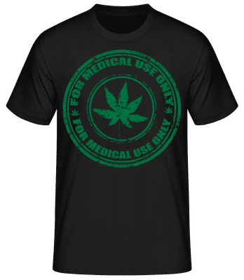 Marijuana Medical Use Only - Men's Basic T-Shirt - Black - Front