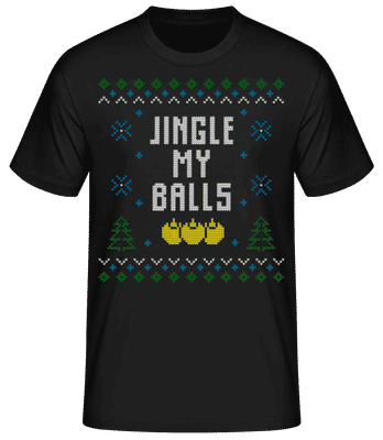 Jingle My Balls - Pánské basic tričko - Černá - Napřed
