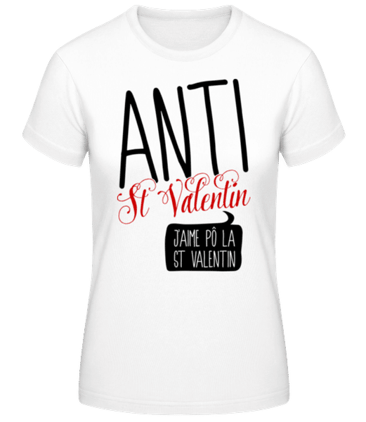 Aperçu: Anti St Valentin - T-shirt femme B&C - Blanc - Devant