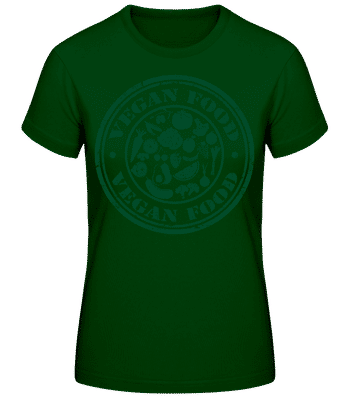 Vegan Food Sign - Camiseta básica de mujer - Verde botella - delante