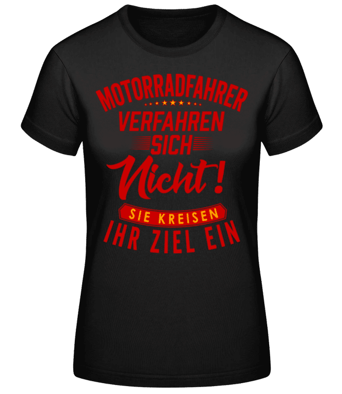 Vorschau: Motorradfahrer Kreisen Ihr Ziel Ein - Frauen Basic T-Shirt - Schwarz - Vorne