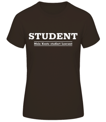 Mein Konto Studiert Leeramt - Frauen Basic T-Shirt - Braun - Vorne