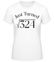 Just Turned 18 · Women's Basic T-Shirt