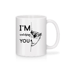 I Am Watching You · Tasse