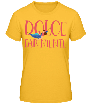 Dolce Far Niente - Dámské basic tričko - Zlatožlutá - Napřed