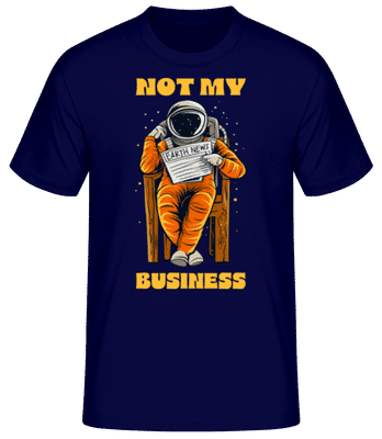 Astronaut Not My Business - Men's Basic T-Shirt - Navy - Front