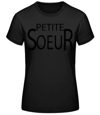 Petite  Sœur - T-shirt standard Femme - Noir - Devant