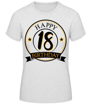Happy Birthday 18 - T-shirt standard Femme - Gris chiné - Devant