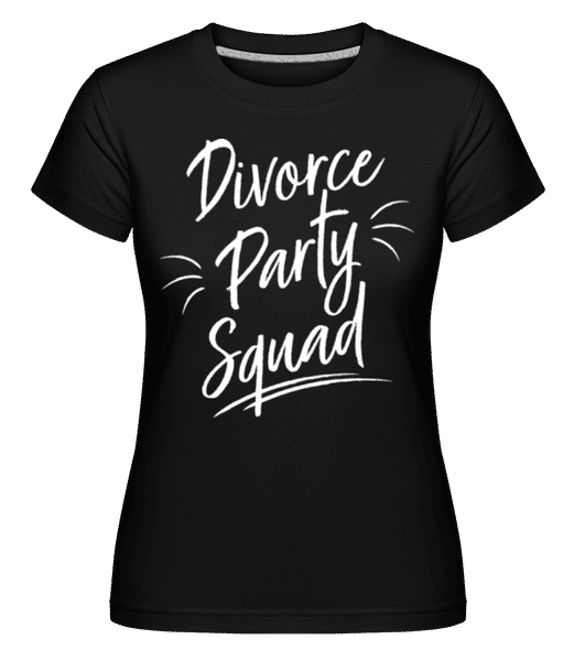 Aperçu: Divorce Party Squad -  T-shirt Shirtinator femme - Noir - Devant