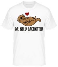 We Need Eachotter - Men's Basic T-Shirt - White - Front