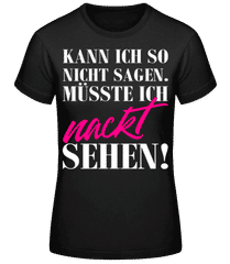 Mallorca Das Muesste  Ich Nackt Sehen · Frauen Basic T-Shirt