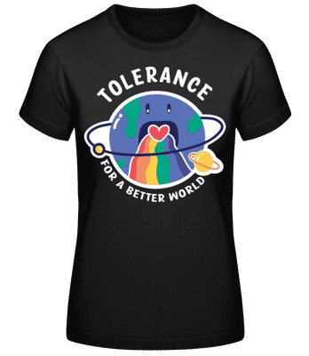 Tolerance For Better World - Women's Basic T-Shirt - Black - Front