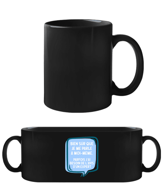 Aperçu: Bien Sûr Que Je Me Parle À Moi-Même - Tasse Noire - Noir - Devant