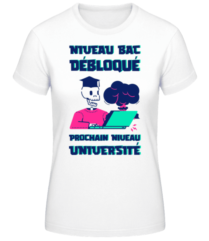 Aperçu: Niveau Bac Débloqué - T-shirt standard Femme - Blanc - Devant