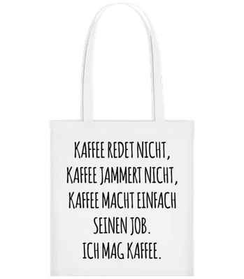 Ich Mag Kaffee - Stofftasche - Weiß - Vorne