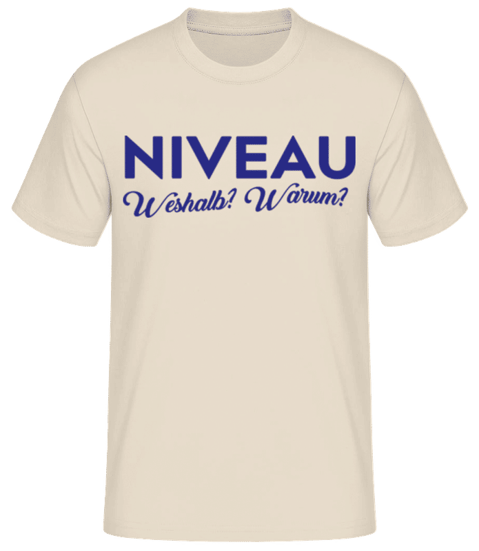Vorschau: Niveau Weshalb Warum - Männer Basic T-Shirt - Creme - Vorne