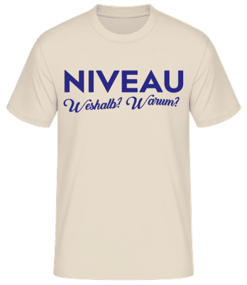 Niveau Weshalb Warum - Männer Basic T-Shirt - Creme - Vorne