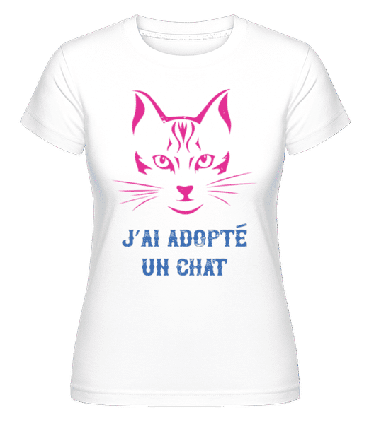 Aperçu: J’ai Adopté Un Chat -  T-shirt Shirtinator femme - Blanc - Devant