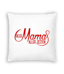 Beste Mama Aller Zeiten Rot · Kissen