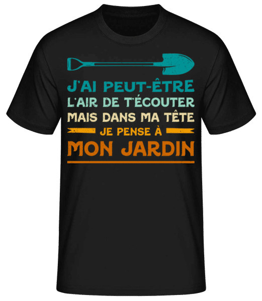 Aperçu: Pense À Mon Jardin - T-shirt standard Homme - Noir - Devant