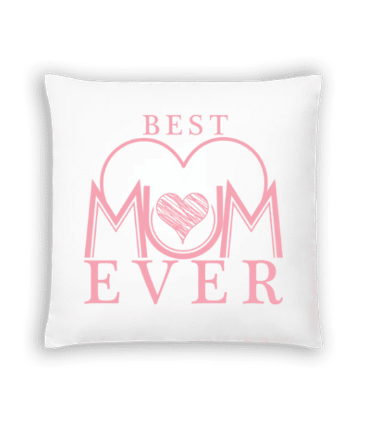 Aperçu: Best Mum Ever - Coussin - Blanc - Devant
