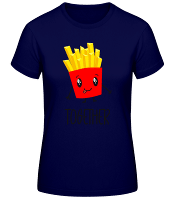 Better Together Fries - Dámské basic tričko - Namořnická modrá - Napřed