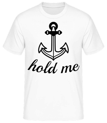 Hold Me - T-shirt standard Homme - Blanc - Devant