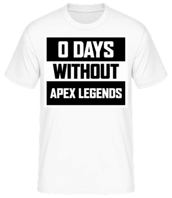 Zero Days Without Apex Legends - T-shirt standard Homme - Blanc - Devant