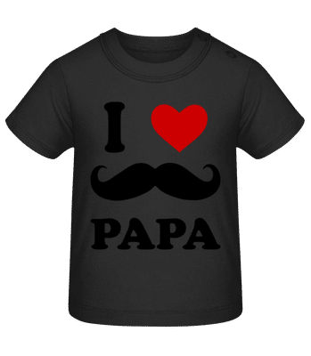 I Love Papa - Camiseta de bebé - Negro - delante
