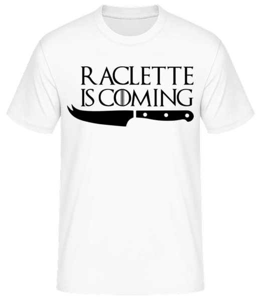 Aperçu: Raclette Is Coming - T-shirt standard Homme - Blanc - Devant