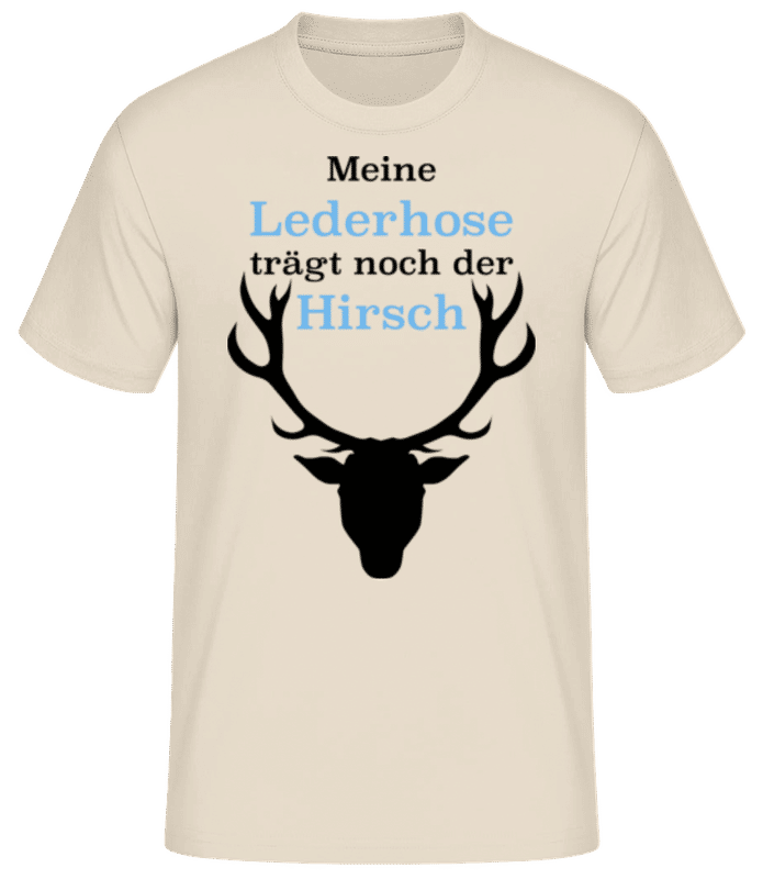 Vorschau: Meine Lederhose Trägt Noch Der Hirsch - Männer Basic T-Shirt - Creme - Vorne