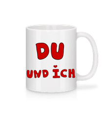 Du Und Ich · Tasse
