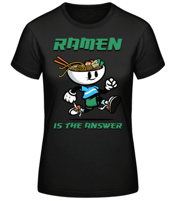 Ramen Is The Answer - T-shirt standard Femme - Noir - Devant