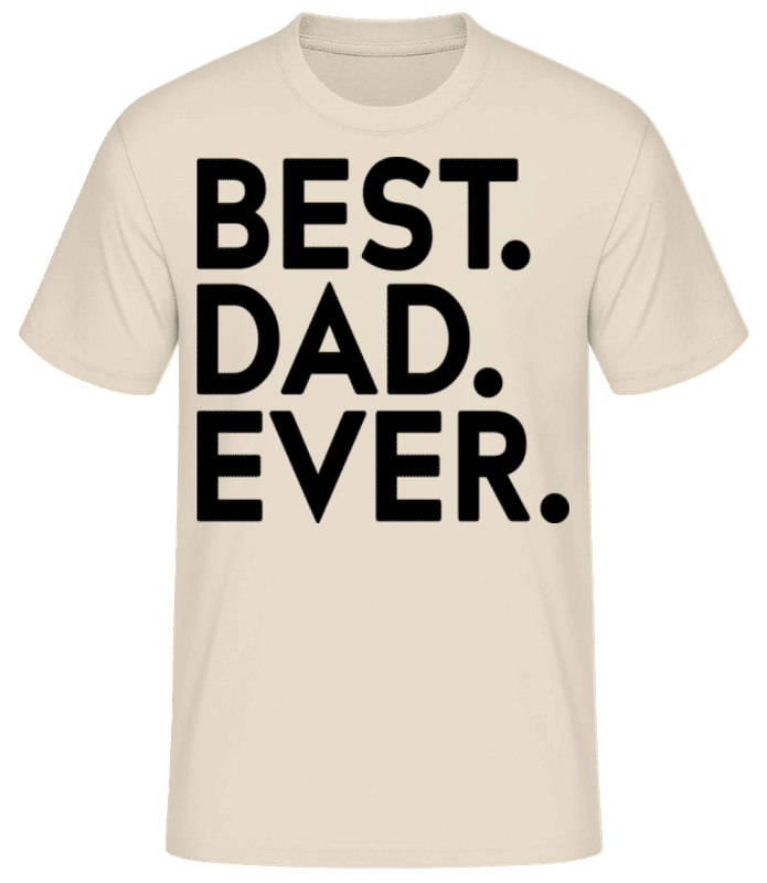 Vorschau: Best Dad Ever 2 - Männer Basic T-Shirt - Creme - Vorne