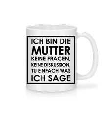 Ich Bin Die Mutter · Tasse