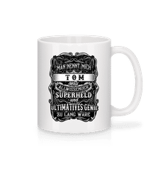 Man Nennt Mich Tom · Tasse
