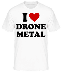 I Love Drone Metal · T-shirt standard Homme
